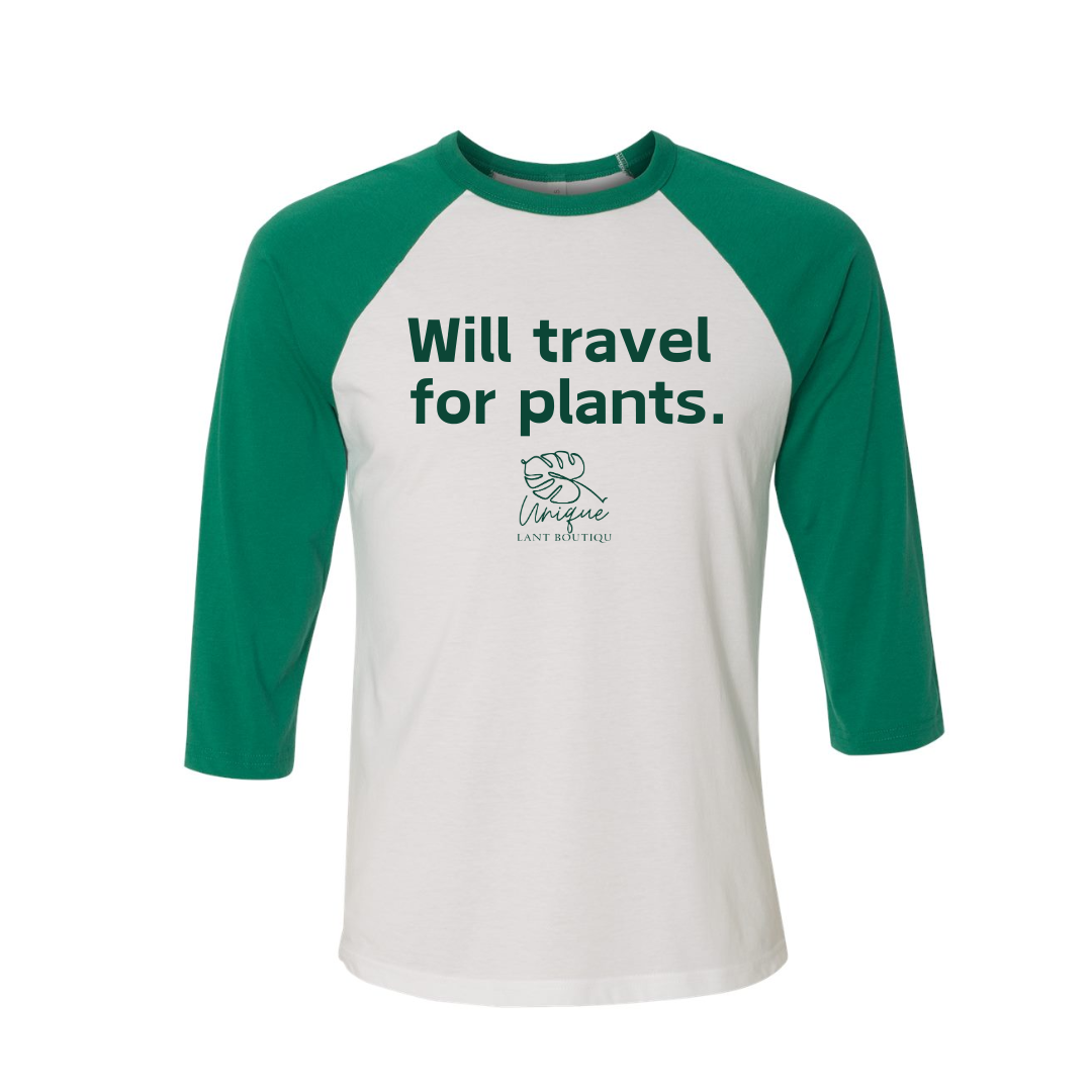 Will Travel for Plants Three-Quarter Sleeve Baseball Tee
