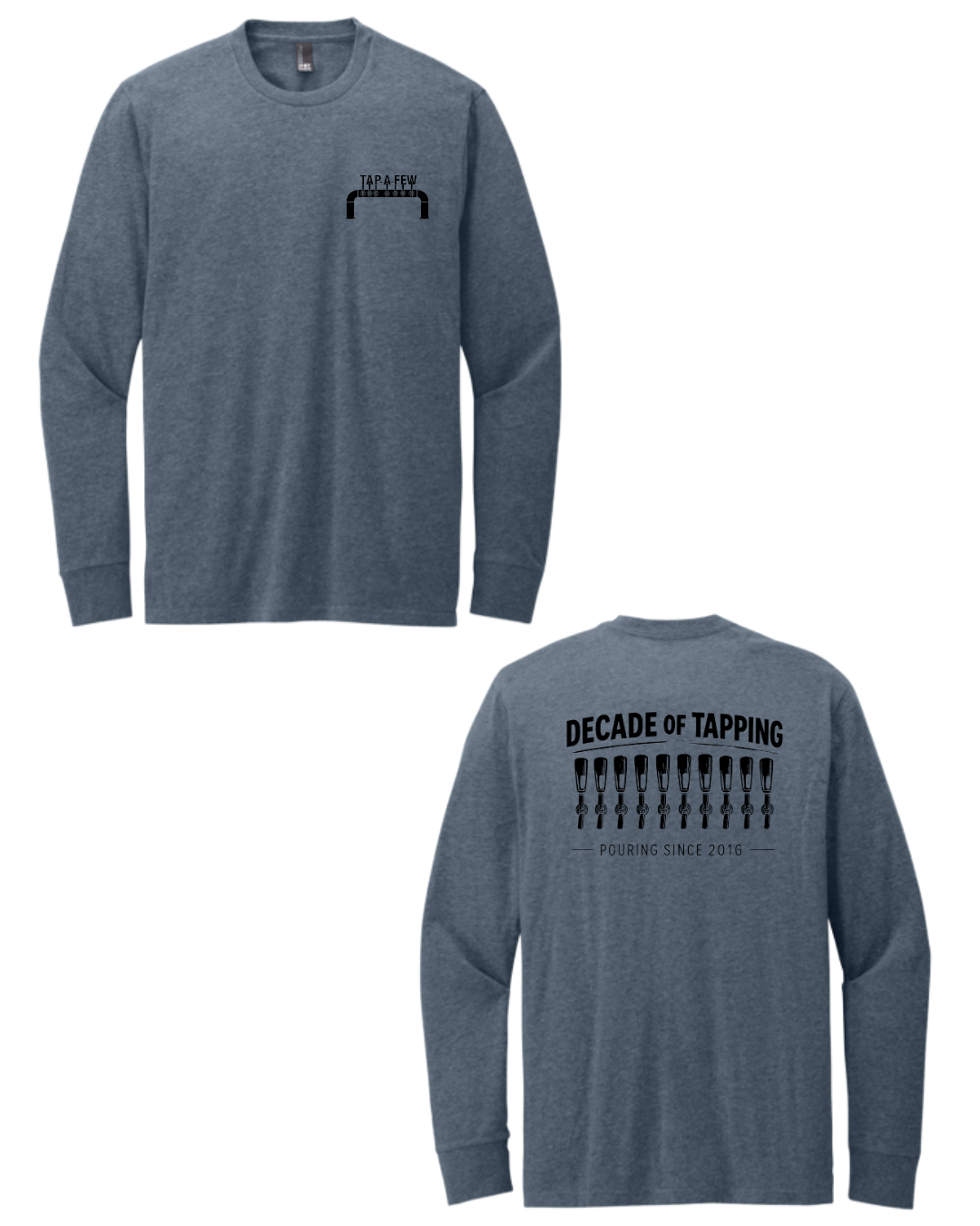 Tap-A-Few Decade of Tapping Long Sleeve