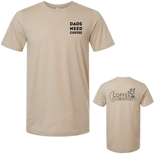 Dads Need Coffee Bella & Canvas Jersey Tee